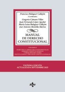 manual de derecho constitucional (20ª ed.)-francisco balaguer callejon-gregorio camara villar-9788430992720