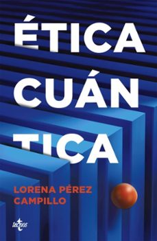 etica cuantica (ebook)-lorena perez campillo-9788430994120