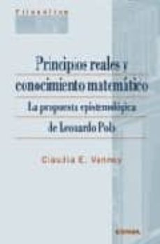 principios reales y conocimiento matematico: la propuesta epistem ologica de leonardo polo-claudia e. vanney-9788431325220