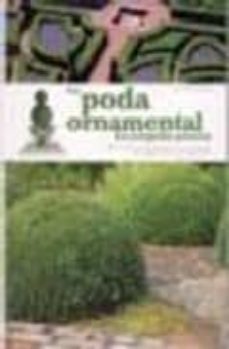 la poda ornamental-anna furlani pedoja-9788431538620