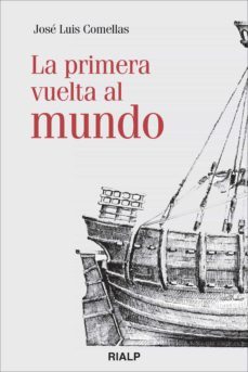 la primera vuelta al mundo (ebook)-jose luis comellas-9788432141720