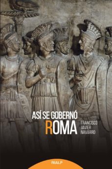 asi se goberno roma (ebook)-javier navarro santana-9788432147937