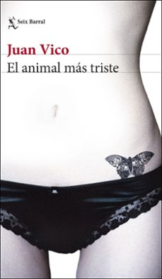 el animal mas triste-9788432234620