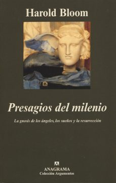 presagios del milenio: la gnosis de los angeles, el milenio y la resurrecion-9788433905420