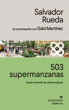 503 supermanzanas-salvador rueda-9788433932020