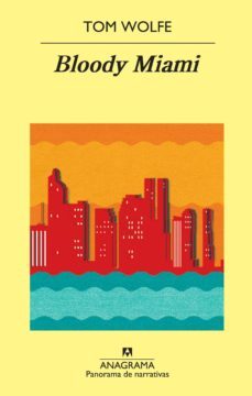 bloody miami (ebook)-tom wolfe-9788433934420