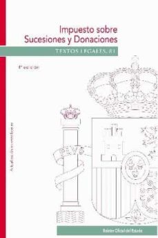 impuesto sobre sucesiones y donaciones (4ª ed.)-9788434020320