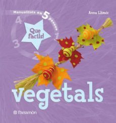 vegetals (manualitats en 5 passos)-9788434229020