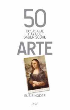 50 cosas que hay que saber sobre arte-9788434400320