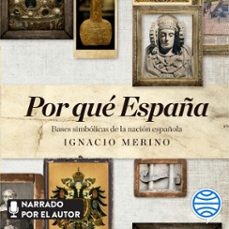 por que españa (audiolibro)-ignacio merino bobillo-9788434431720