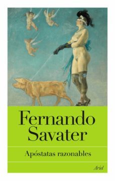 apostatas razonables (ebook)-fernando savater-9788434468320