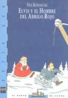 elvis y el hombre del abrigo rojo-9788434867420