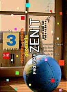 projecte zenit: ciencies socials. geografia (3r. secundaria) (com unitat valenciana)-concepcion fidalgo hijano-9788434883420