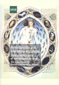 introduccion a la literatura española: guia practica para el come ntario de texto (2ª ed)-9788436262520