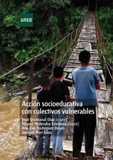 accion socioeducativa con colectivos vulnerables-jose quintanal diaz-9788436270020