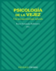 psicologia de la vejez: una psicogerontologia aplicada-9788436822120