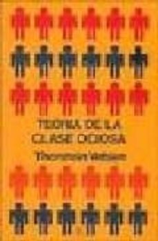teoria de la clase ociosa-9788437505220