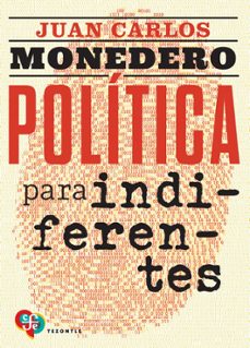 el desgobierno de las palabras. politica para tiempos de indiferencia-9788437508320