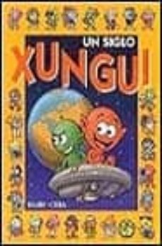 un siglo xungui-9788440697820
