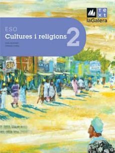cultures i religions eso 2 (ed. loe)-9788441216020