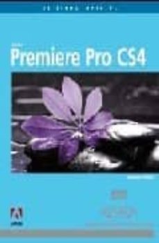 premiere pro cs4 (el libro oficial)-9788441526020
