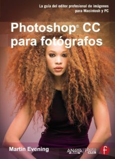 photoshop cc para fotografos-martin evening-9788441535220