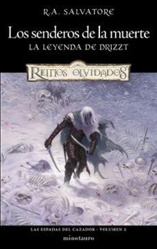 las espadas del cazador nº 02/03 los senderos de la muerte (ebook)-r.a. salvatore-9788445019320