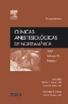clinicas anestesiologicas de norteamerica 2007, nº 1: traumatismo-9788445818220