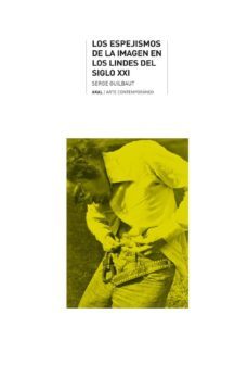los espejismos de la imagen de los lindes del siglo xxi-9788446025320