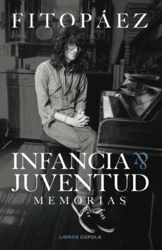 infancia &amp; juventud. autobiografia (ebook)-fito paez-9788448036720