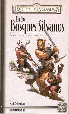 en los bosques silvanos-r.a. salvatore-9788448037420