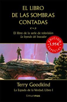 el libro de las sombras contadas (fantasia epica. la espada de la verdad nº 1)-9788448039820