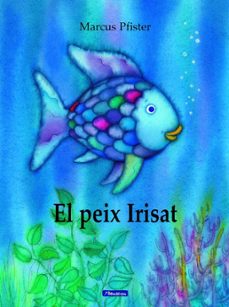 el peix irisat-marcus pfister-9788448821920
