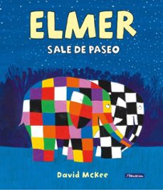 elmer. un cuento - elmer sale de paseo (ebook)-david mckee-9788448864620
