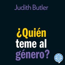 ¿quien teme al genero? (audiolibro)-judith butler-9788449344220