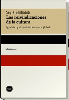 reivindicaciones de la cultura: igualdad y diversidad en la era g lobal-9788460983620