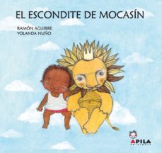 el escondite de mocasin-yolanda nuño-9788461261420