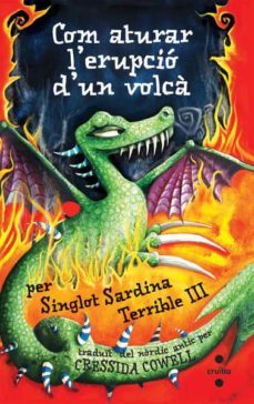 com aturar l erupcio d un volca per singlot sardina terrible iii-9788466123020