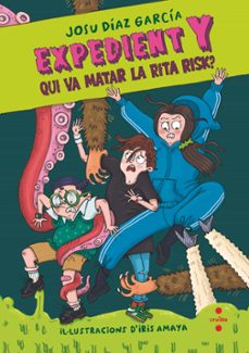 expedient y 1: qui va matar la rita risk?-9788466157520