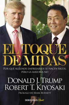 el toque de midas: por que algunos empresarios se hacen ricos, pero la mayoria no-9788466329620