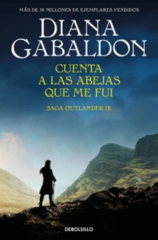 cuenta a las abejas que me fui (saga outlander 9)-diana gabaldon-9788466377720