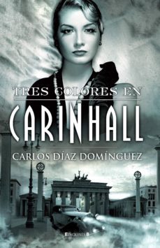 tres colores en carinhall-9788466641920