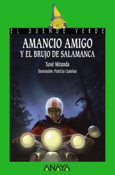 amancio amigo y el brujo de salamanca-xose miranda-9788466784320