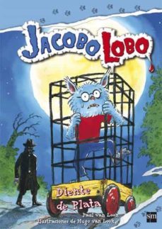 jacobo lobo 3: diente de plata-paul van loon-9788467541120