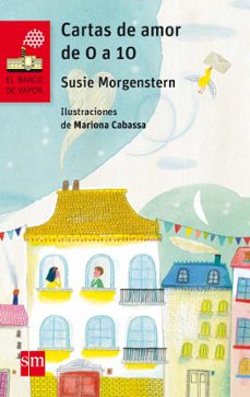 cartas de amor de 0 a 10-susie morgenstern-9788467589320