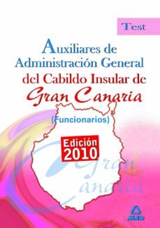 auxiliares de administracion general del cabildo insular de gran canaria (funcionarios). test-9788467649420