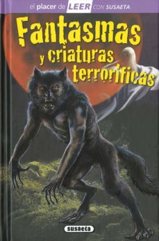 fantasmas y criaturas terrorificas (aprendo a leer)-9788467767520