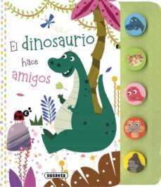 el dinosaurio hace amigos-9788467793420