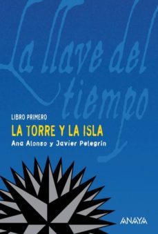 la torre y la isla (ebook)-ana alonso-javier pelegrin-9788467831320