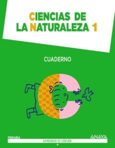 ciencias de la naturaleza 1. cuaderno. 1º primer ciclo-9788467862720
